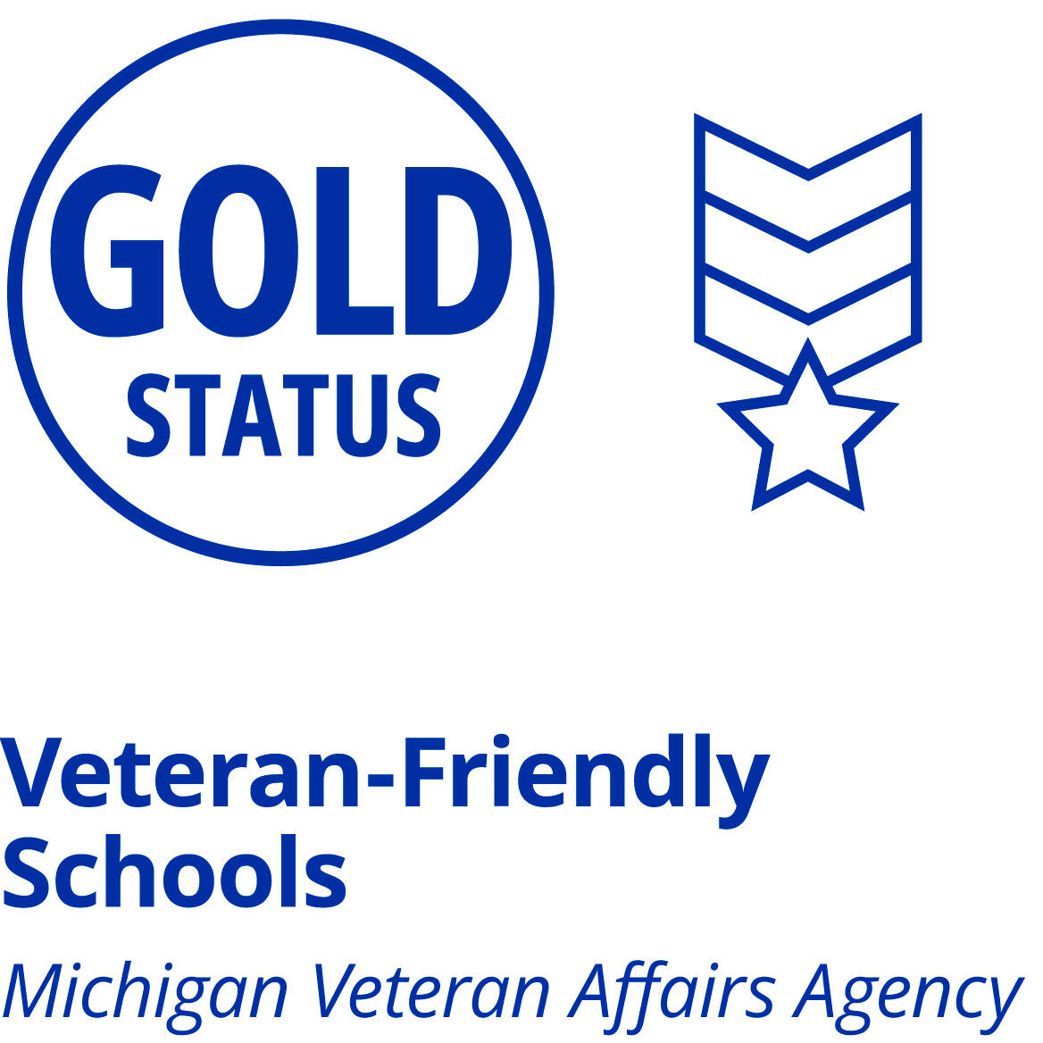 Gold Status Veteran-Friendly Schools by the Michigan Veteran Affairs Agency